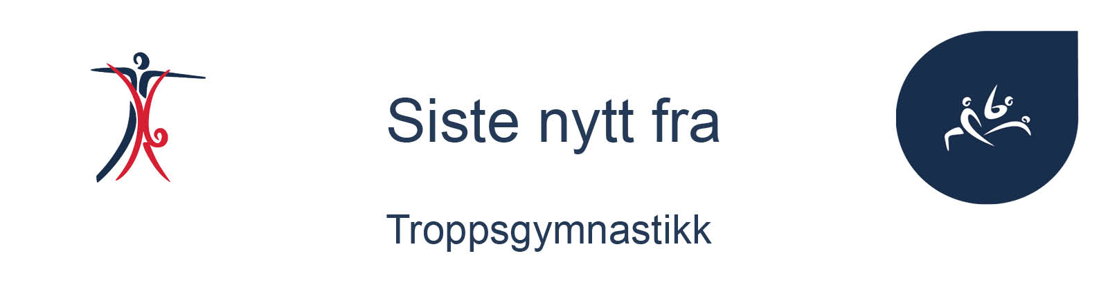 Nyhetsbrev mal Troppsgymnastikk